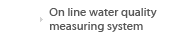 Real time water quality measuring system
